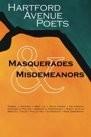 Hartford Avenue Poets: Masquerades & Misdemeanors