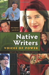 Native Writers: Voices of Power