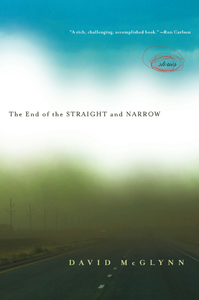 The End of the Straight and Narrow (Hardcover)