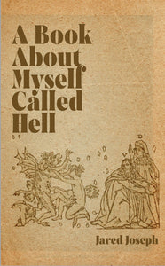 A Book About Myself Called Hell