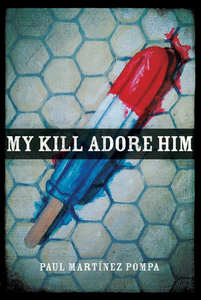 My Kill Adore Him