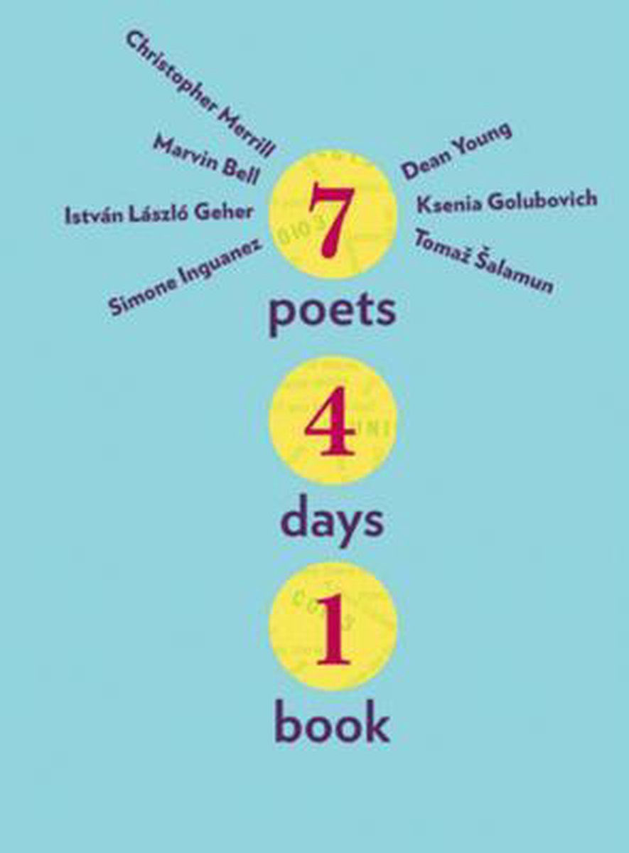 7 Poets, 4 Days, 1 Book (Hardcover)