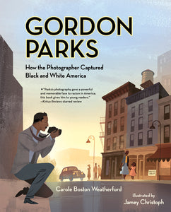 Gordon Parks: How the Photographer Captured Black and White America (Hardcover)