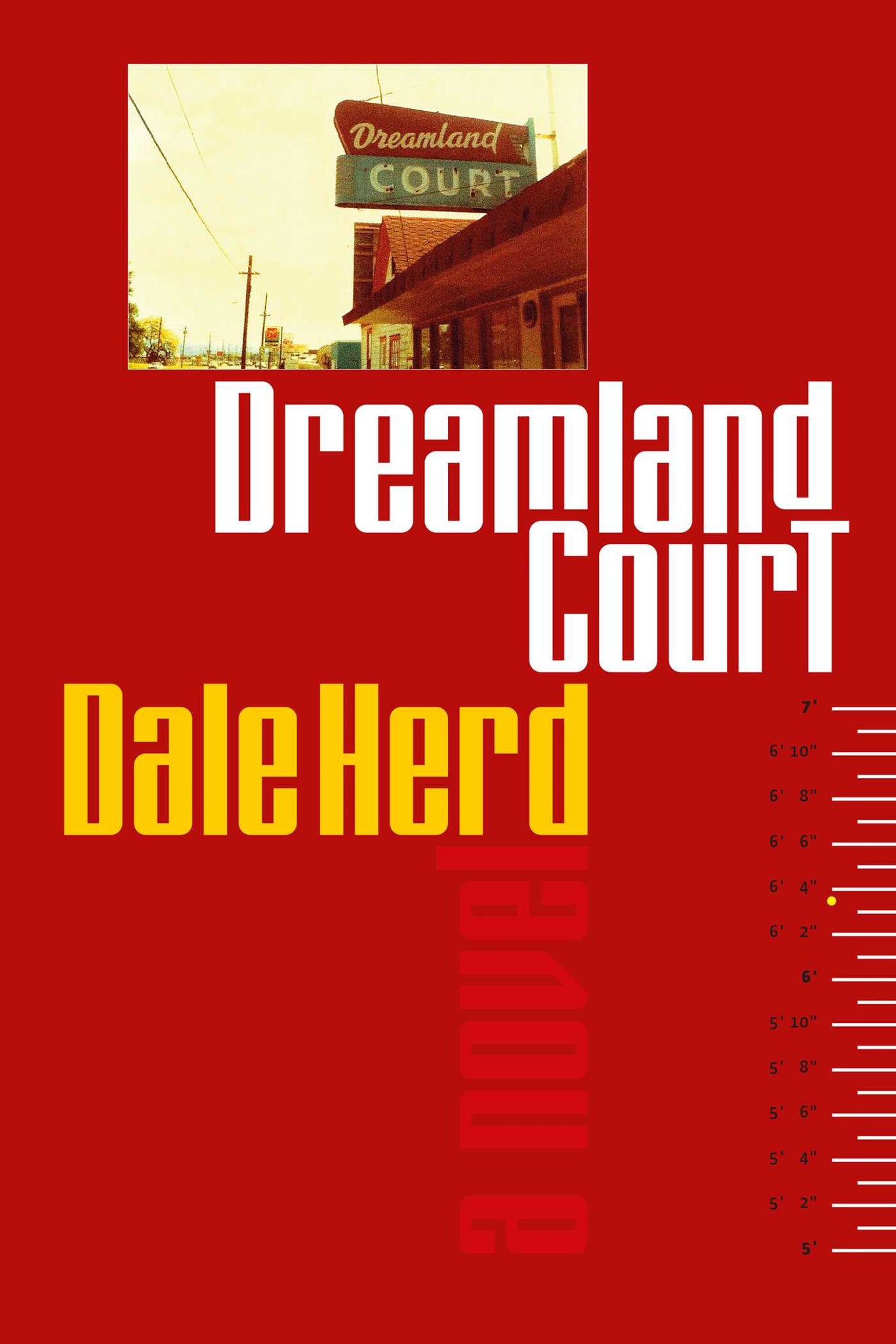 Dreamland Court: A Novel