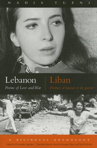 Lebanon: Poems of Love and War (A Bilingual Anthology)