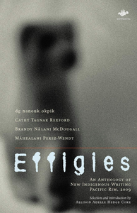 Effigies: An Anthology of New Indigenous Writing