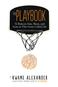 The Playbook: 52 Rules to Aim, Shoot, and Score in This Game Called Life  (Hardcover)