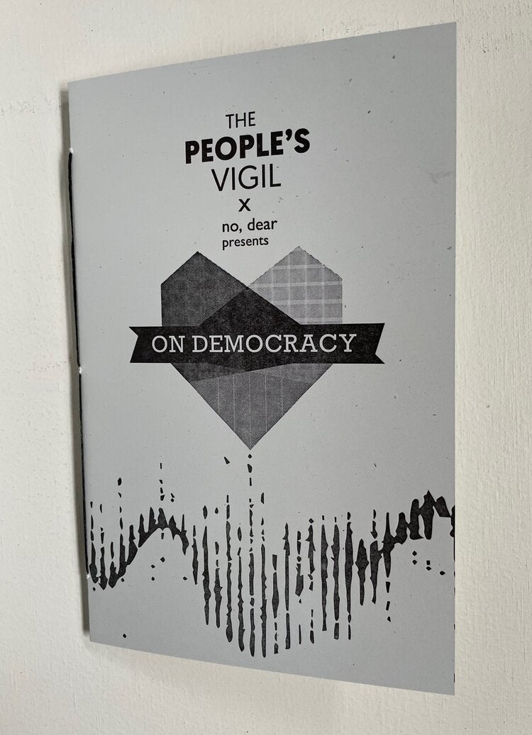 No, Dear | Issue 26 On Democracy