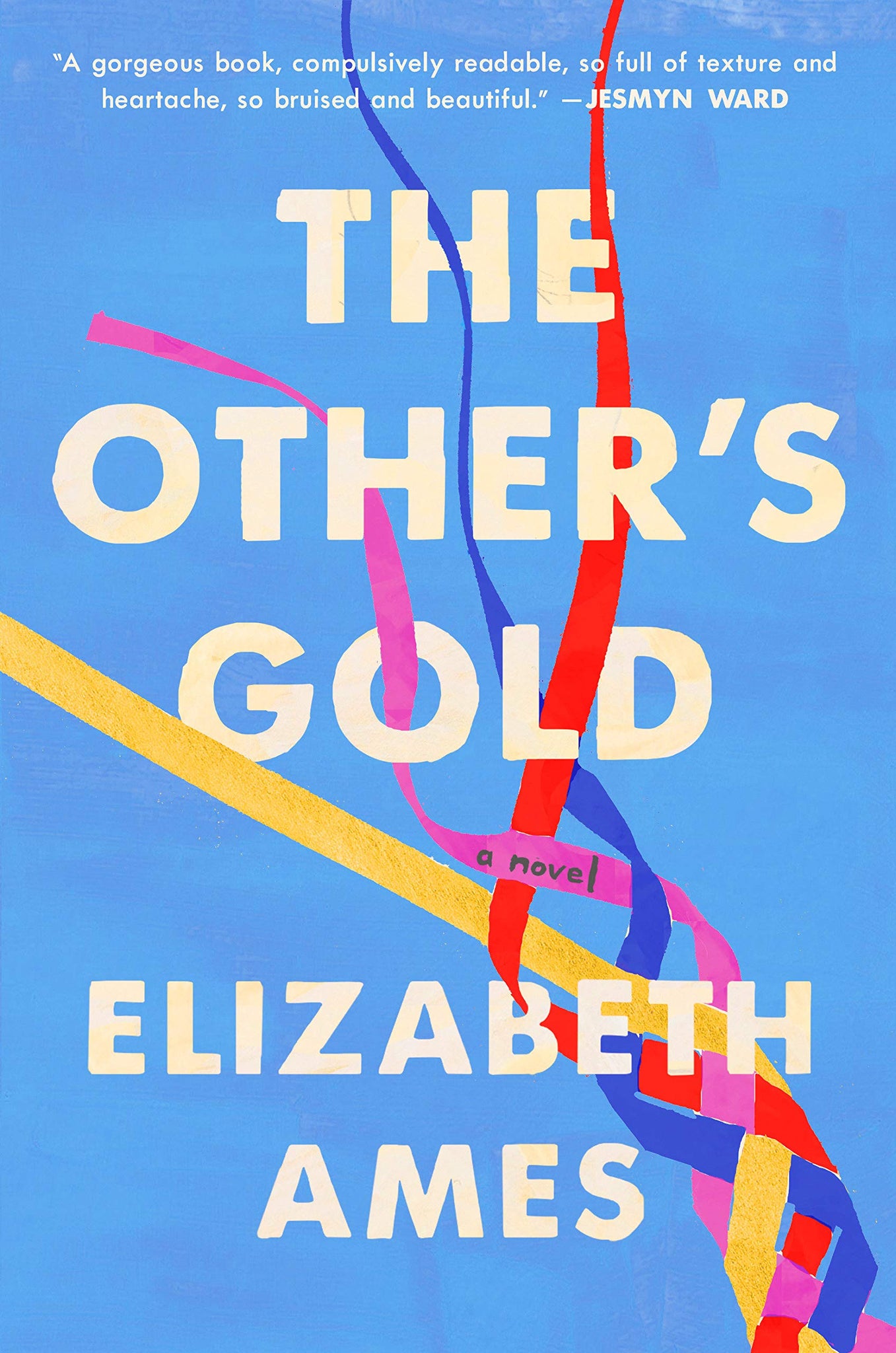 The Other's Gold: A Novel (Hardcover)