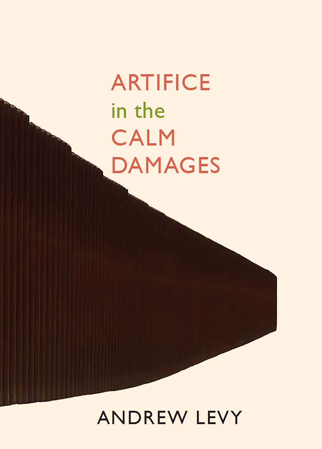 Artifice in the Calm Damages