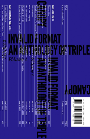 Invalid Format: An Anthology of Triple Canopy Vol. 2