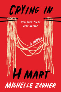 Crying in H Mart (Hardcover)