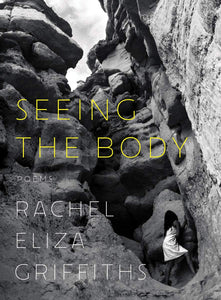 Seeing the Body: Poems (Hardcover)