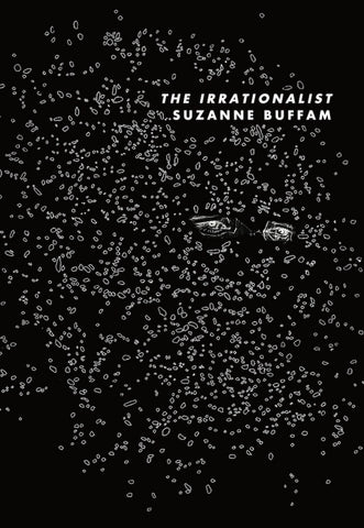 The Irrationalist (Tenth Anniversary Edition)