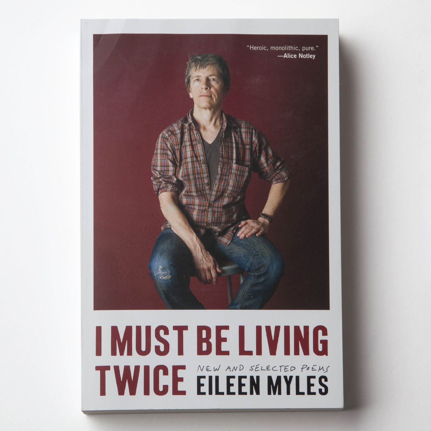 I Must be Living Twice: New and Selected Poems