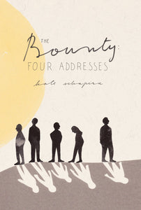 The Bounty: Four Addresses
