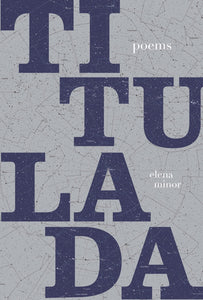 TITULADA: Poems
